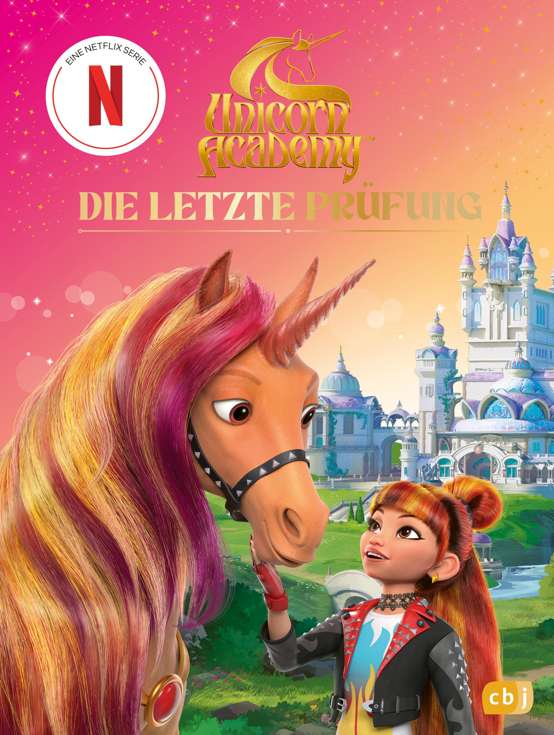 Unicorn Academy Die letzte Prüfung Band 7 Erstlesebuch ab 6 Jahren