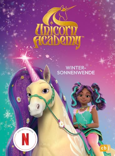 Unicorn Academy Wintersonnenwende Band 4 Kinderbuch ab 8 Jahren